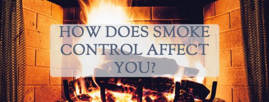 How Does Smoke Control Affect You