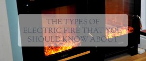 The types of electric fire you should know about